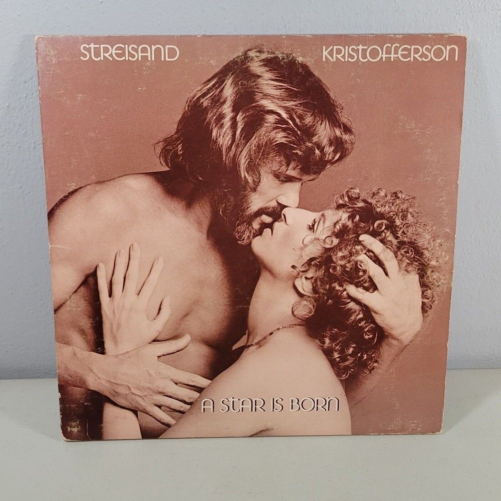 Streisand and Kristofferson Vinyl LP Record – A Star Is Born 1976 Columbia